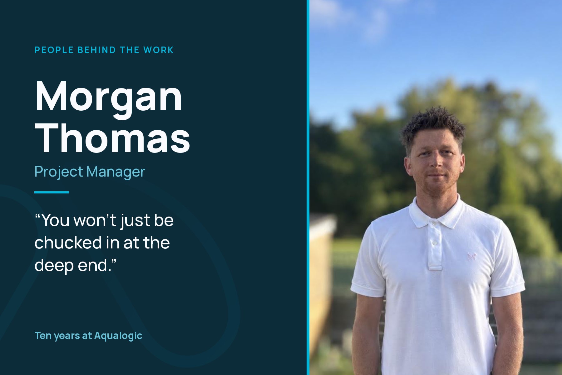 Morgan Thomas, Project Manager at Aqualogic